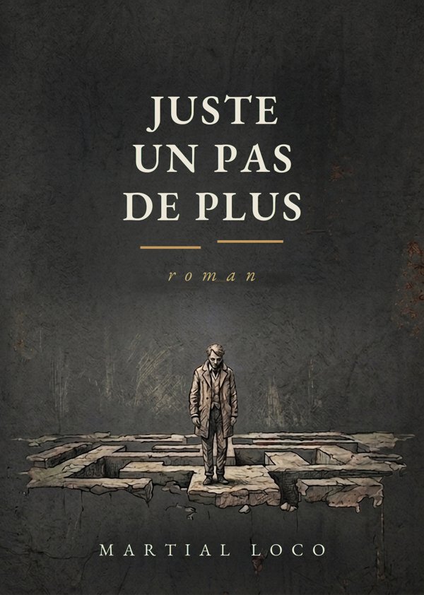 Juste un pas de plus